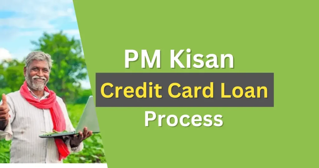 pm kisan credit card loan process 1024x538 1 Big benefit on Kisan Credit Card in 2025: Loan up to ₹ 5 lakh and 2% interest subsidy, know how to apply!
